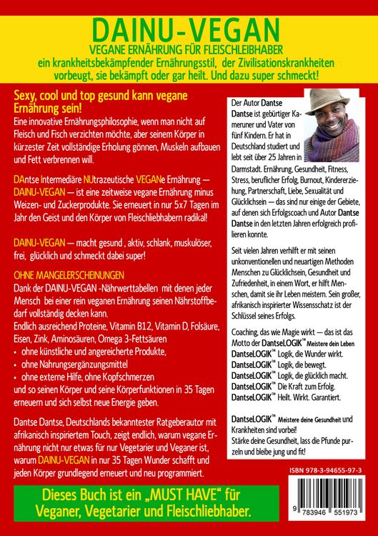 Produktbild: DAINU-VEGAN - Das Referenzbuch der veganen Ern&auml;hrung f&uuml;r Fleischliebhaber: Kompletter Psyche- und K&ouml;rper-Reset in 35 Tagen