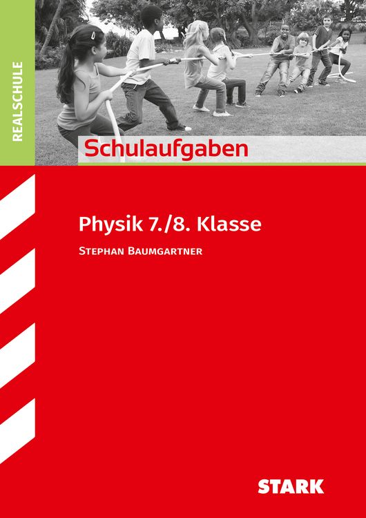 Produktbild: Schulaufgaben Realschule - Physik 7./8. Klasse