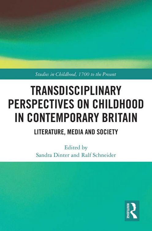 Produktbild: Transdisciplinary Perspectives on Childhood in Contemporary Britain