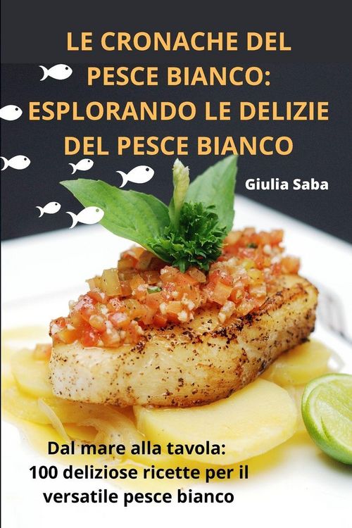 Produktbild: Le Cronache Del Pesce Bianco