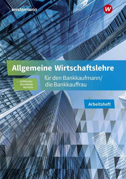 Produktbild: Allgemeine Wirtschaftslehre f&uuml;r den Bankkaufmann/die Bankkauffrau