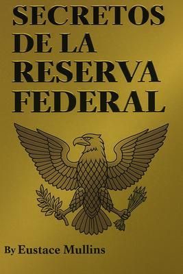 Produktbild: Los Secretos de la Reserva Federal