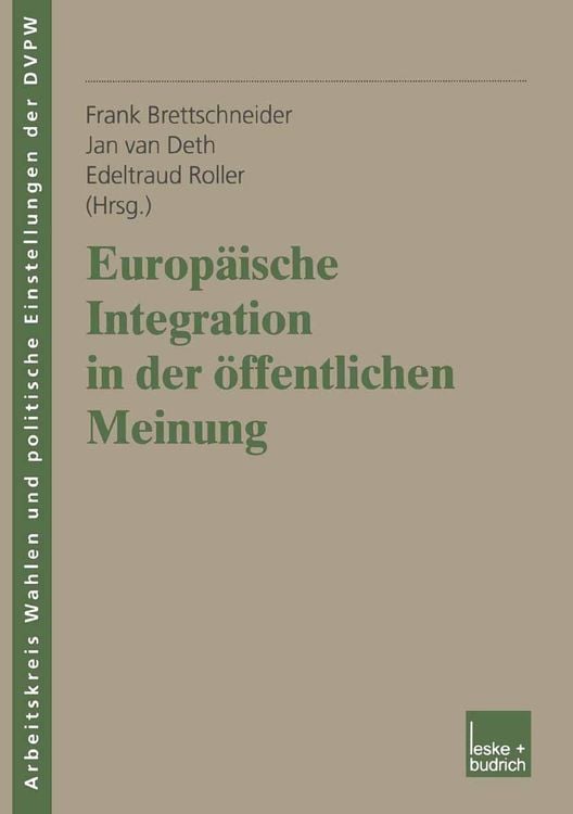Produktbild: Europ&auml;ische Integration in der &ouml;ffentlichen Meinung