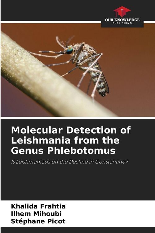 Produktbild: Molecular Detection of Leishmania from the Genus Phlebotomus