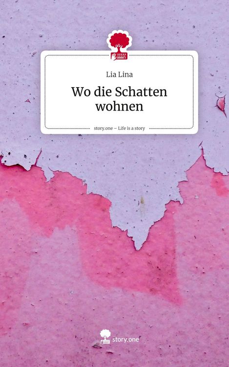 Produktbild: Wo die Schatten wohnen. Life is a Story - story.one