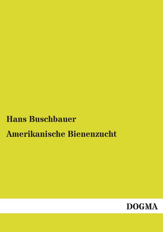 Produktbild: Amerikanische Bienenzucht