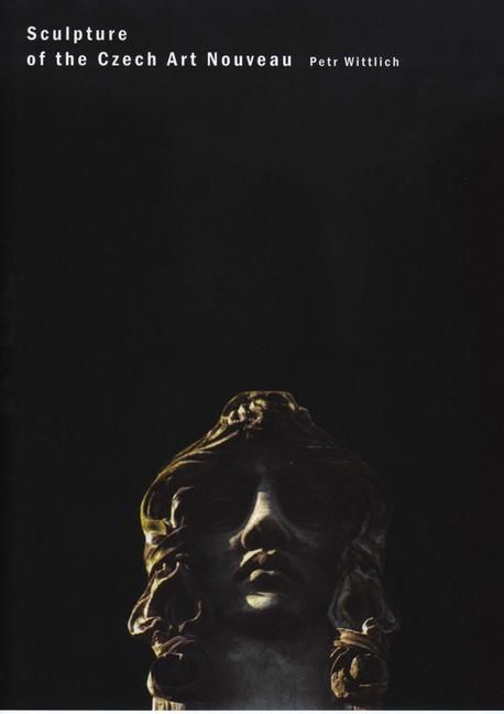 Produktbild: Sculpture of the Czech Art Nouveau