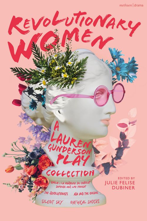 Produktbild: Revolutionary Women: A Lauren Gunderson Play Collection