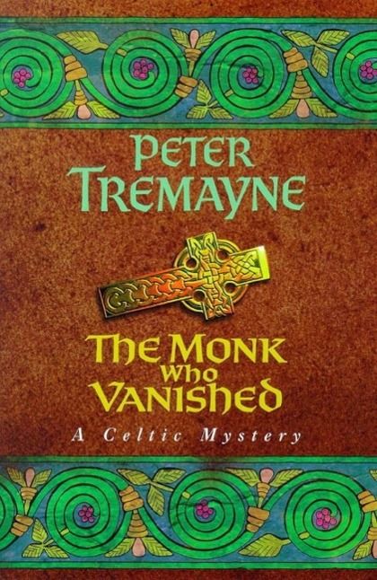 Produktbild: The Monk who Vanished (Sister Fidelma Mysteries Book 7)