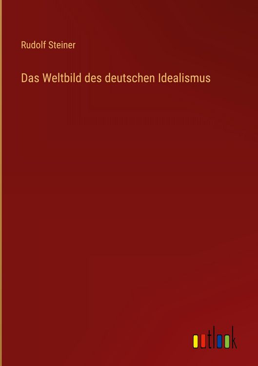 Produktbild: Das Weltbild des deutschen Idealismus