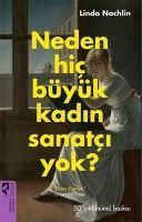 Produktbild: Neden Hic B&uuml;y&uuml;k Kadin Sanatci Yok