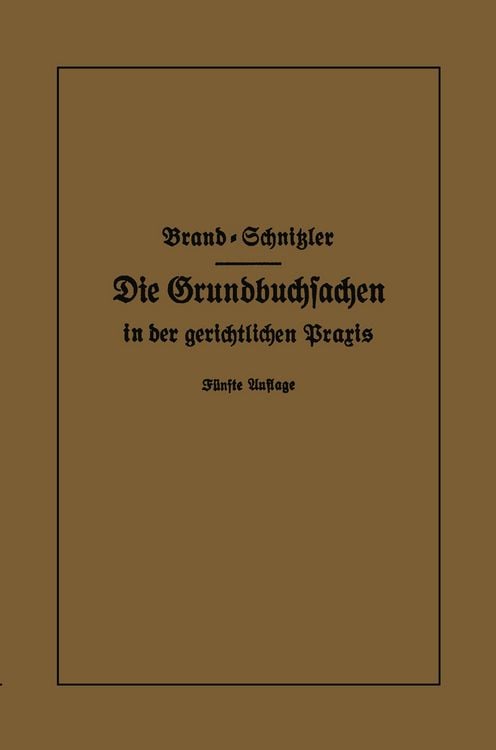 Produktbild: Die Grundbuchsachen in der gerichtlichen Praxis