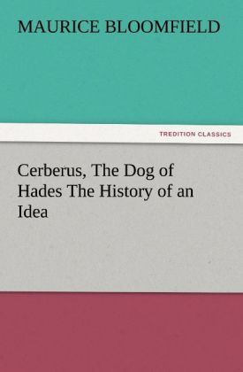 Produktbild: Cerberus, The Dog of Hades The History of an Idea
