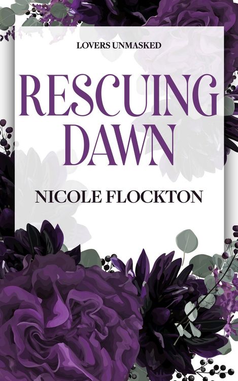 Produktbild: Rescuing Dawn (Lovers Unmasked, #2)