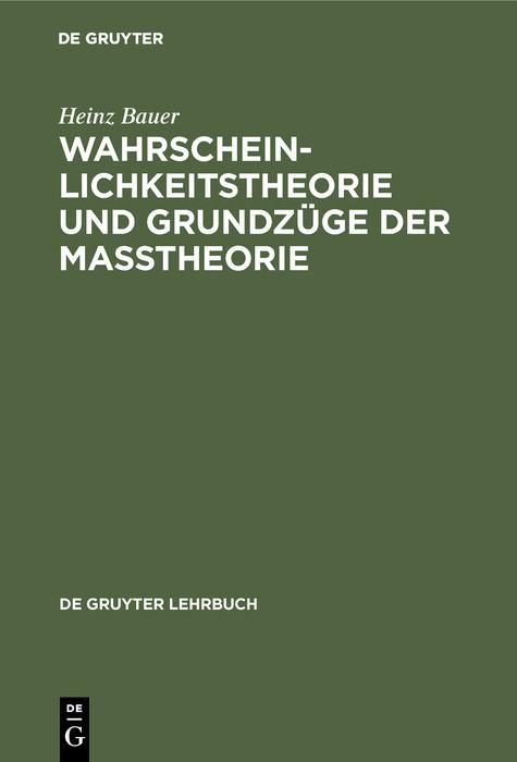 Produktbild: Wahrscheinlichkeitstheorie und Grundz&uuml;ge der Ma&szlig;theorie