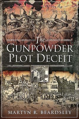 Produktbild: The Gunpowder Plot Deceit