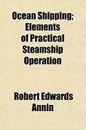 Produktbild: Ocean Shipping; Elements of Practical Steamship Operation