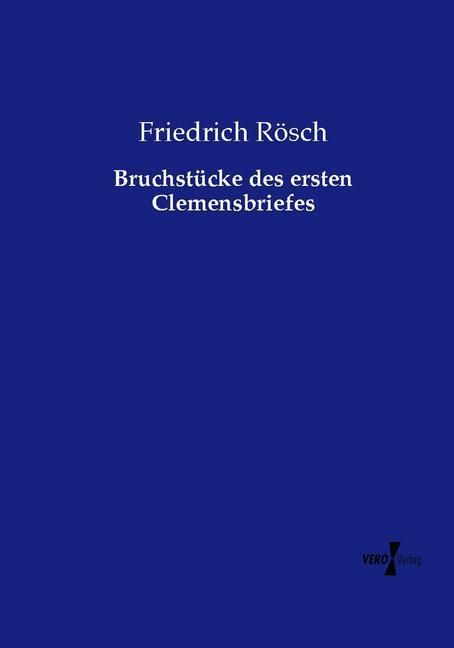 Produktbild: Bruchst&uuml;cke des ersten Clemensbriefes