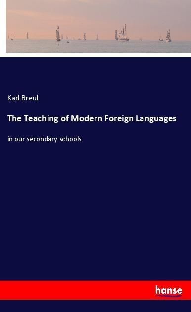 Produktbild: The Teaching of Modern Foreign Languages