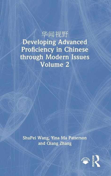 Produktbild: 华闻视野 Developing Advanced Proficiency in Chinese through Modern Issues Volume 2