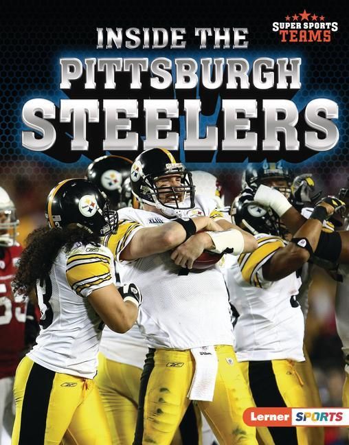Produktbild: Inside the Pittsburgh Steelers