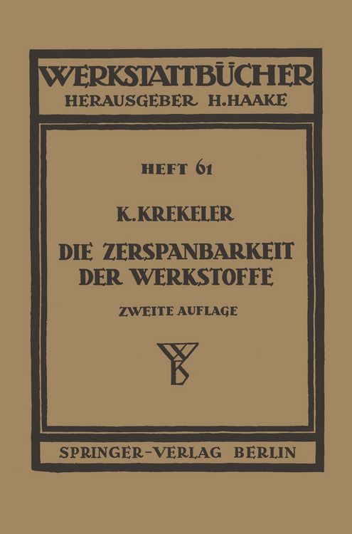 Produktbild: Die Zerspanbarkeit der Werkstoffe