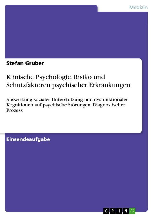 Produktbild: Klinische Psychologie. Risiko und Schutzfaktoren psychischer Erkrankungen