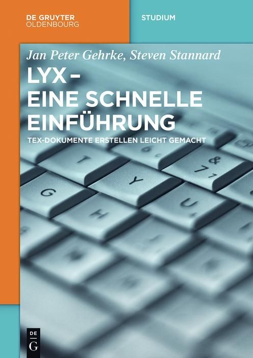 Produktbild: LyX - Eine schnelle Einf&uuml;hrung