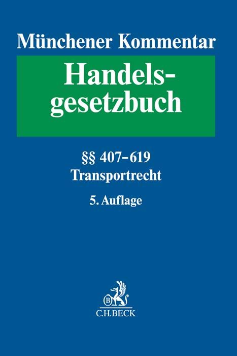 Produktbild: M&uuml;nchener Kommentar zum Handelsgesetzbuch Bd. 7: Transportrecht