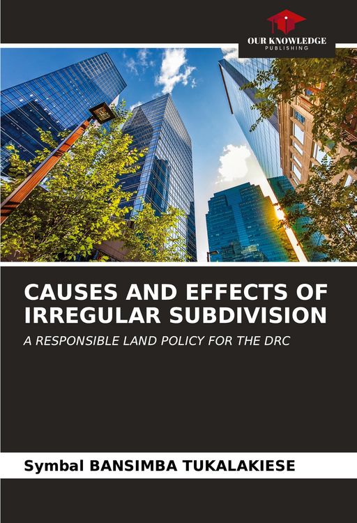 Produktbild: CAUSES AND EFFECTS OF IRREGULAR SUBDIVISION