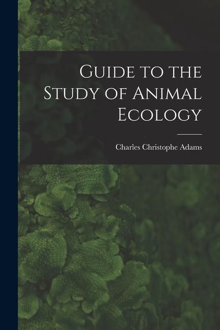 Produktbild: Guide to the Study of Animal Ecology