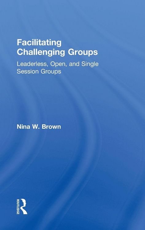 Produktbild: Facilitating Challenging Groups