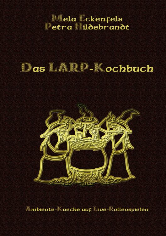 Produktbild: Das LARP-Kochbuch