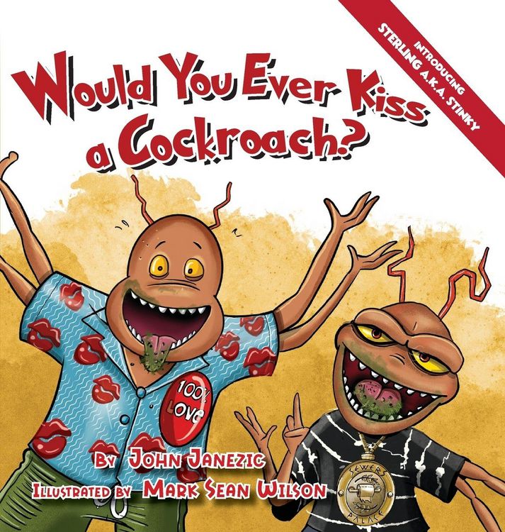 Produktbild: Would You Ever Kiss a Cockroach?