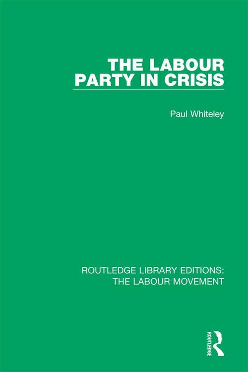 Produktbild: The Labour Party in Crisis
