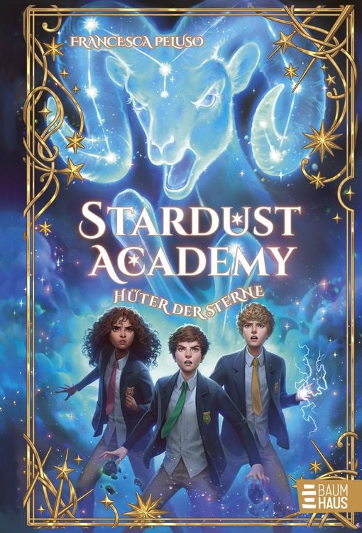 Produktbild: Stardust Academy - H&uuml;ter der Sterne