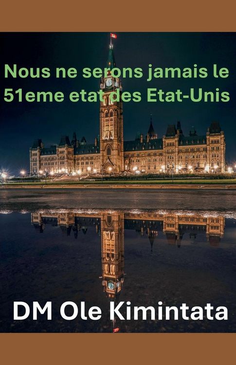 Produktbild: Nous ne pouvons pas &ecirc;tre le 51e &Eacute;tat des &Eacute;tats-Unis