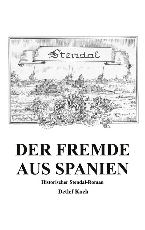 Produktbild: Der Fremde aus Spanien