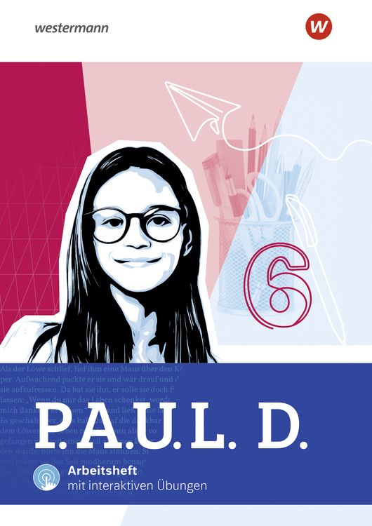Produktbild: P.A.U.L. D. - Pers&ouml;nliches Arbeits- und Lesebuch Deutsch f&uuml;r Gymnasien - Allgemeine Ausgabe 2025