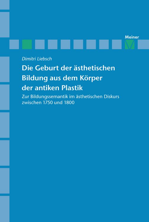 Produktbild: Die Geburt der &auml;sthetischen Bildung aus dem K&ouml;rper der antiken Plastik