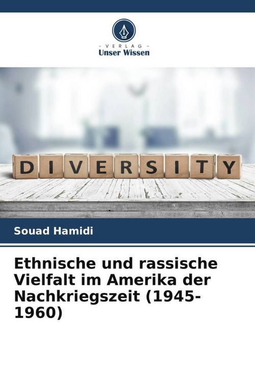 Produktbild: Ethnische und rassische Vielfalt im Amerika der Nachkriegszeit (1945-1960)