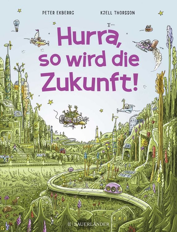 Produktbild: Hurra, so wird die Zukunft!
