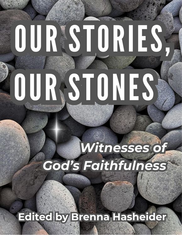 Produktbild: Our Stories, Our Stones: Witnesses of God's Faithfulness
