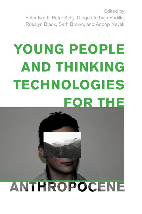 Produktbild: Young People and Thinking Technologies for the Anthropocene