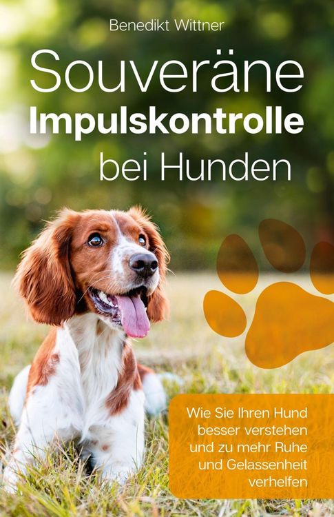 Produktbild: Souver&auml;ne Impulskontrolle bei Hunden