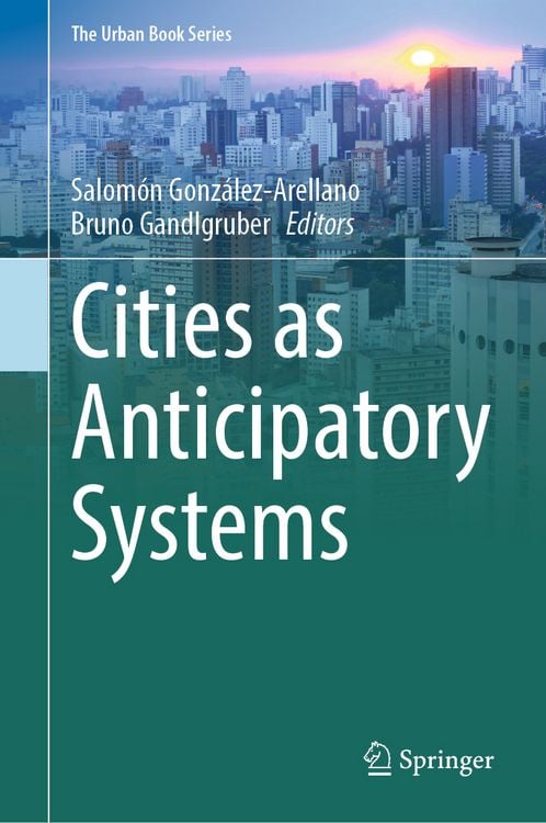 Produktbild: Cities as Anticipatory Systems