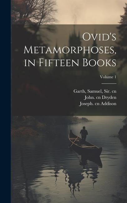Produktbild: Ovid's Metamorphoses, in Fifteen Books; Volume 1