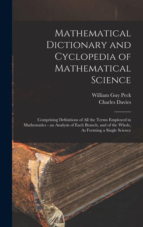 Produktbild: Mathematical Dictionary and Cyclopedia of Mathematical Science