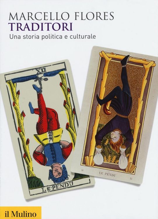 Produktbild: Traditori. Una storia politica e culturale