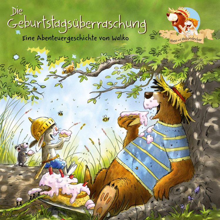 Produktbild: Hase und Holunderb&auml;r 9: Die Geburtstags&uuml;berraschung